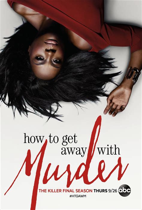 How to Get Away with Murder .